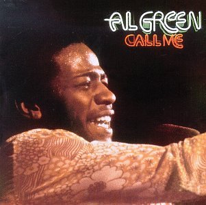 GREEN, AL - CALL ME