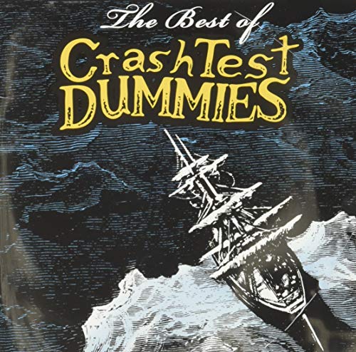 CRASH TEST DUMMIES - BEST OF(JEWEL CASE+2EXTRA TRACKS)