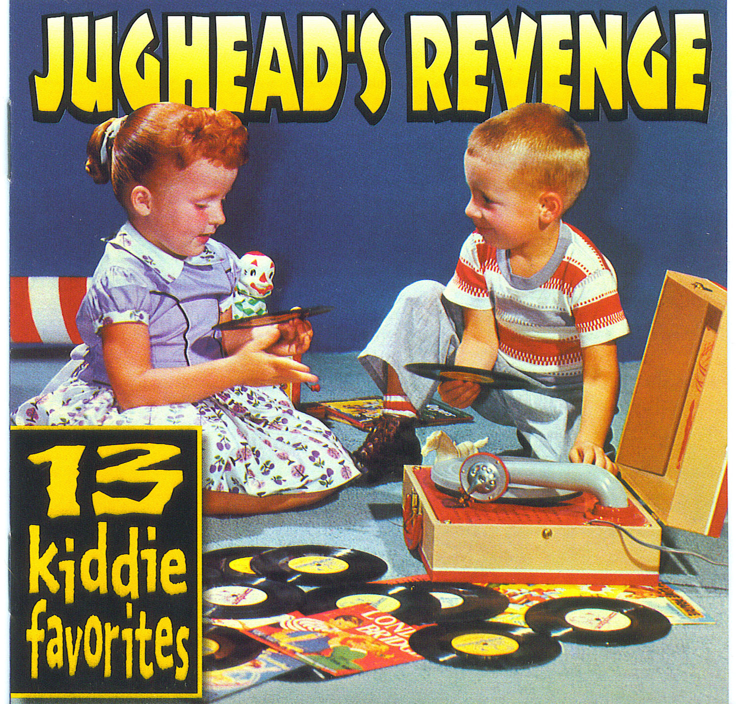JUGHEAD'S REVENGE  - 13 KIDDIE FAVORITES