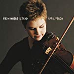 APRIL VERCH - FROM WHERE I STAND