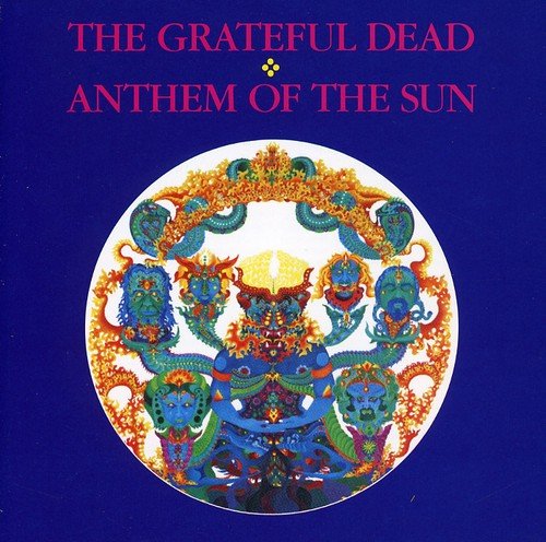 THE GRATEFUL DEAD - ANTHEM OF THE SUN