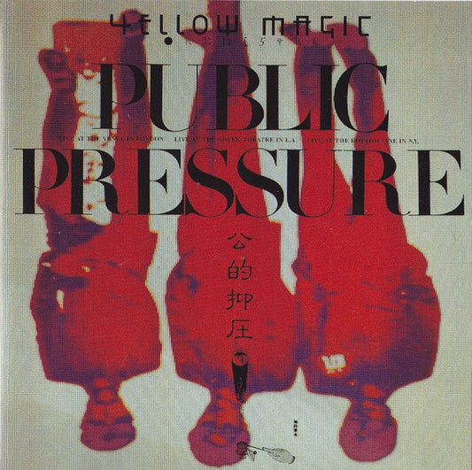 YELLOW MAGIC ORCHESTRA  - PUBLIC PRESSURE (REISSUE)