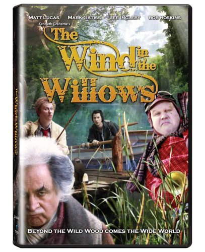 THE WIND IN THE WILLOWS (2006)