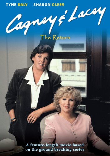 CAGNEY & LACEY: THE RETURN