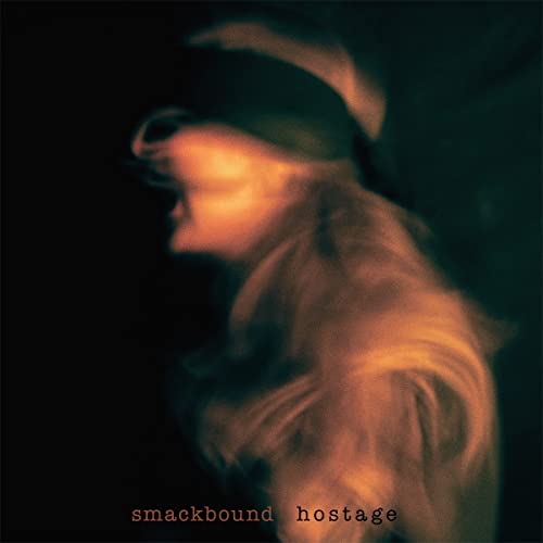SMACKBOUND - HOSTAGE (CD)
