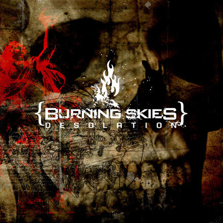 BURNING SKIES  - DESOLATION