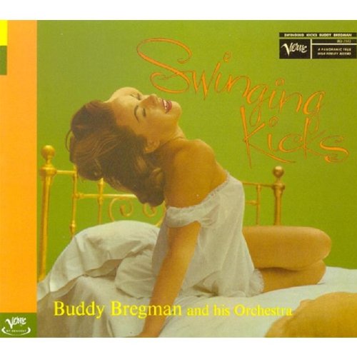 BREGMAN, BUDDY A/H ORCH - SWINGING KICKS (DIGIPAK)