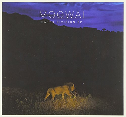 MOGWAI - EARTH DIVISION