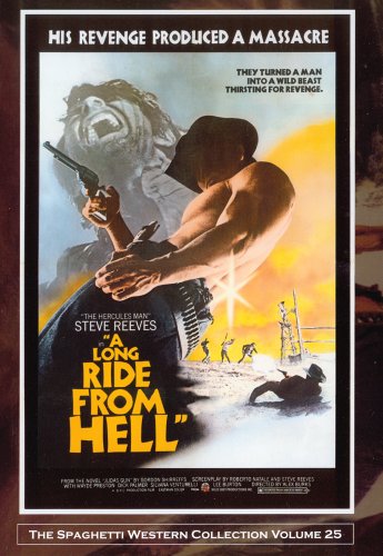 A LONG RIDE FROM HELL (LIMITED EDITION)