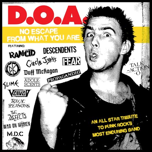 VARIOUS ARTISTS - DOA - NO ESCAPE FROM WHAT YOU ARE (VARIOUS ARTISTS) (VINYL)