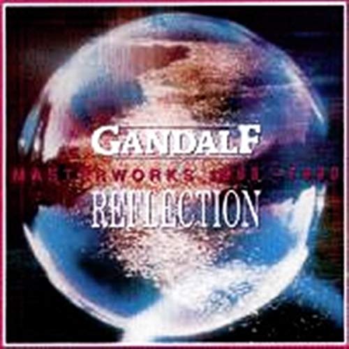 GANDALF  - REFLECTION-MASTERWORKS 1986-1990