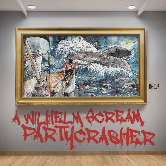 A WILHELM SCREAM  - PARTYCRASHER