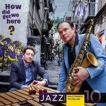 MULO FRANCEL & TIM COLLINS - HOW DID WE GET HERE? (AAA DIRECT RECORDING WITHOUT ADDITIONAL EFFECTS PROCESSING ) [LP]