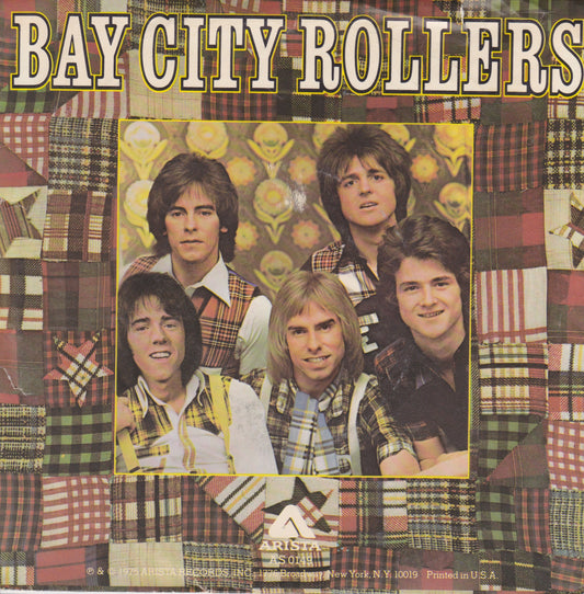 BAY CITY ROLLERS  - SATURDAY NIGHT