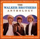 WALKER BROTHERS - ANTHOLOGY