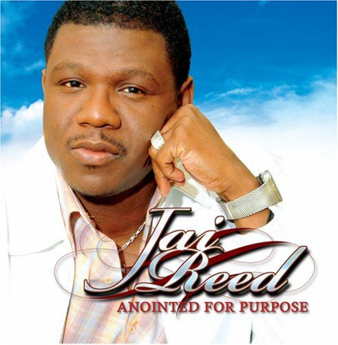 REED, JAI  - ANOINTED FOR PURPOSE