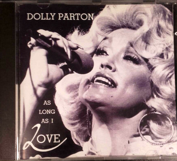 PARTON, DOLLY  - AS LONG AS I LOVE
