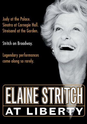 ELAINE STRITCH: AT LIBERTY