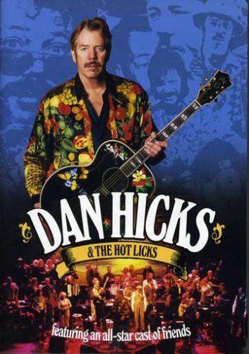 DAN HICKS & THE HOT LICKS [IMPORT]