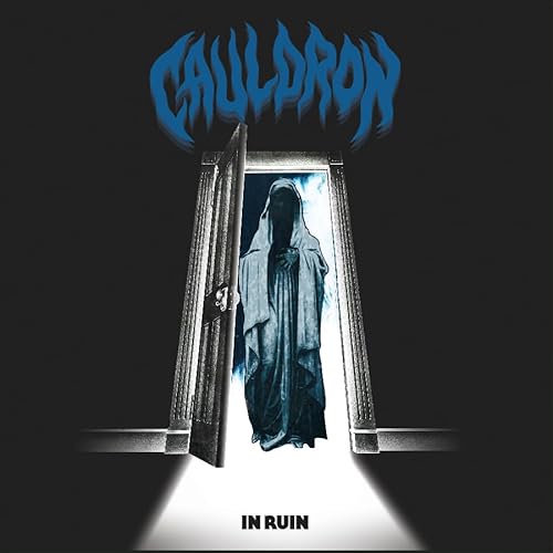 CAULDRON - IN RUIN