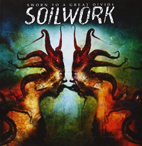 SOILWORK - SWORN TO A GREAT DIVIDE