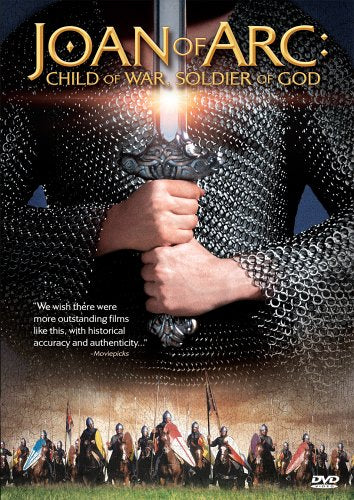 JOAN OF ARC: CHILD OF WAR, SOLDIER OF GOD [IMPORT]