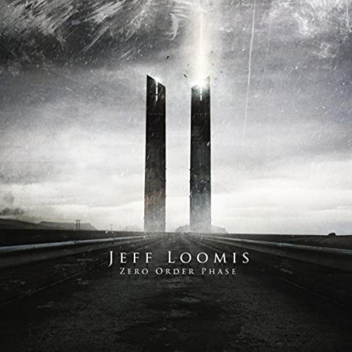 JEFF LOOMIS - ZERO ORDER PHASE