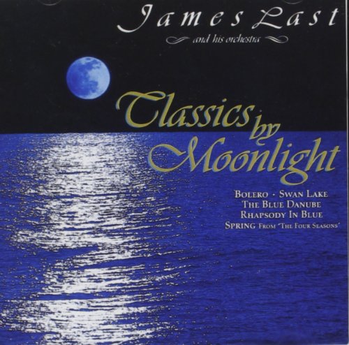 LAST, JAMES - CLASSICS BY MOONLIGHT