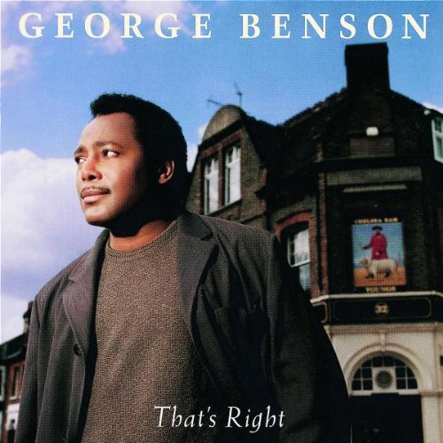 BENSON, GEORGE - THAT'S RIGHT