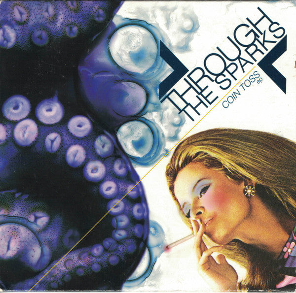 THROUGH THE SPARKS  - COIN TOSS (EP)