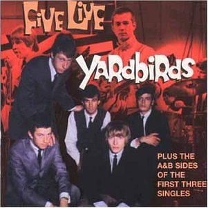 YARDBIRDS  - FIVE LIVE YARDBIRDS