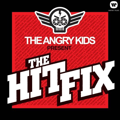 THE ANGRY KIDS PRESENT - THE HIT FIX