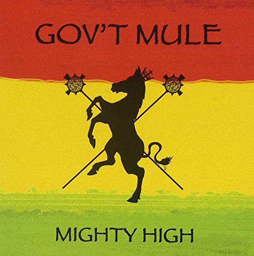 GOVT MULE - MIGHTY HIGH