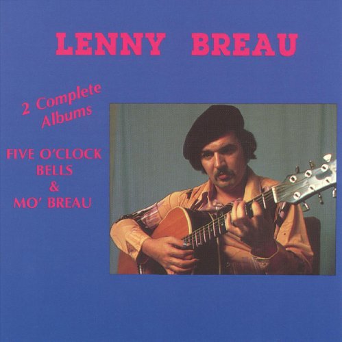 LENNY BREAU - FIVE O CLOCK BELLS