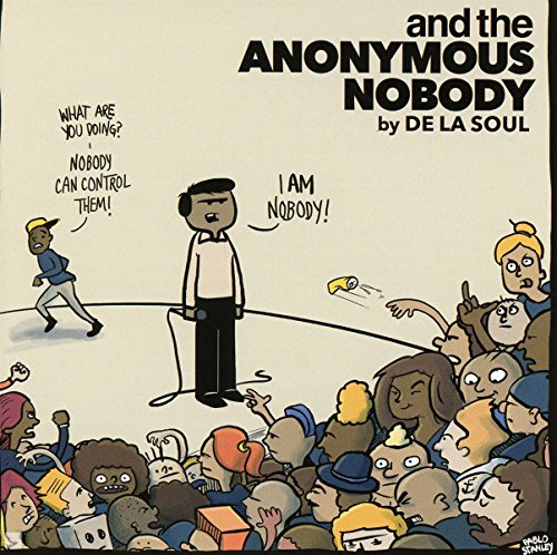 DE LA SOUL - AND THE ANONYMOUS NOBODY