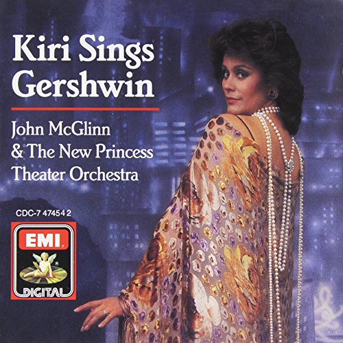 TE KANAWA, KIRI  - KIRI SINGS GERSHWIN