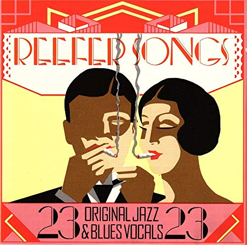 VARIOUS ARTISTS - REEFER SONGS 23: JAZZ & BLUES VOCALS