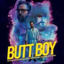 FEATHERS - BUTT BOY (ORIGINAL MOTION PICTURE SOUNDTRACK) [LP]