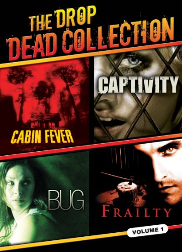 DROP DEAD COLLECTION V1 - DVD-CABIN FEVER/CAPTIVITY/BUG/FRAILTY