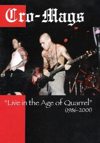 CRO-MAGS: LIVE IN THE AGE OF QUARREL (1986-2001) [IMPORT]