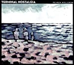 HOLLEBON, REUBEN - TERMINAL NOSTALGIA