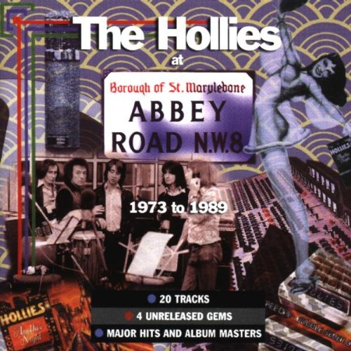 HOLLIES - ABBEY ROAD 1973-1989