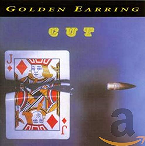 GOLDEN EARRING - CUT