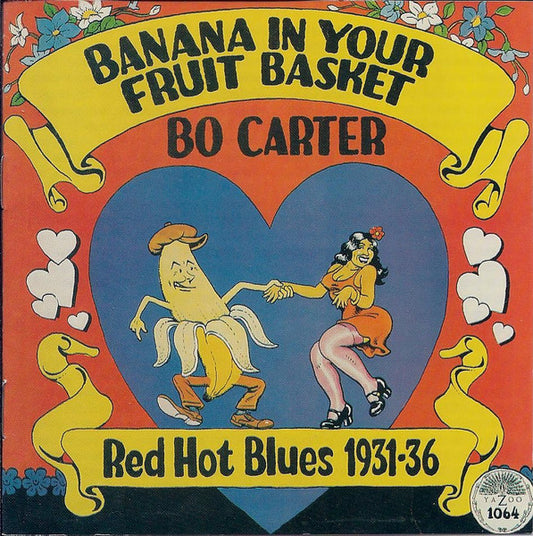 CARTER, BO  - BANANA IN YOUR FRUIT BASKET