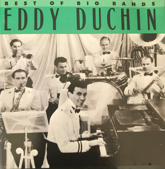 DUCHIN, EDDY  - BEST OF THE BIG BANDS (US)