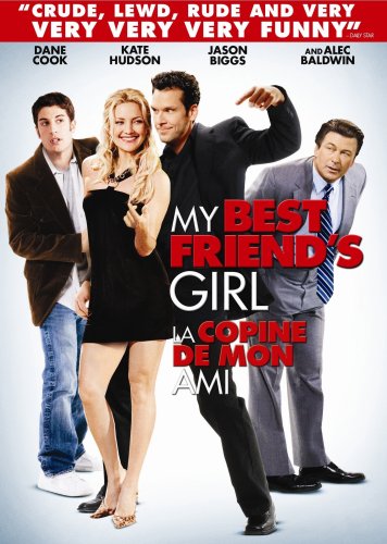 MY BEST FRIEND'S GIRL / LA COPINE DE MON AMI (BILINGUAL)