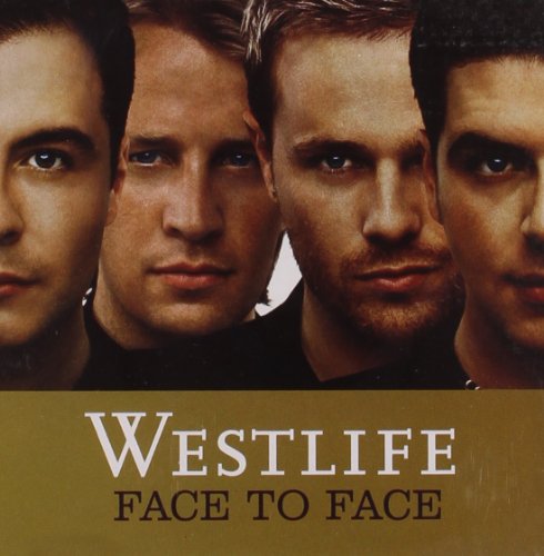 WESTLIFE - FACE TO FACE