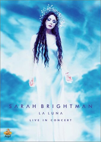 SARAH BRIGHTMAN - LA LUNA: LIVE IN CONCERT