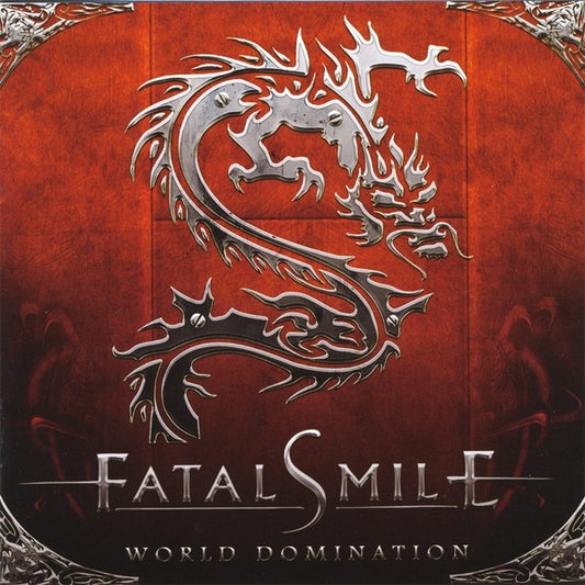 FATAL SMILE  - WORLD DOMINATION
