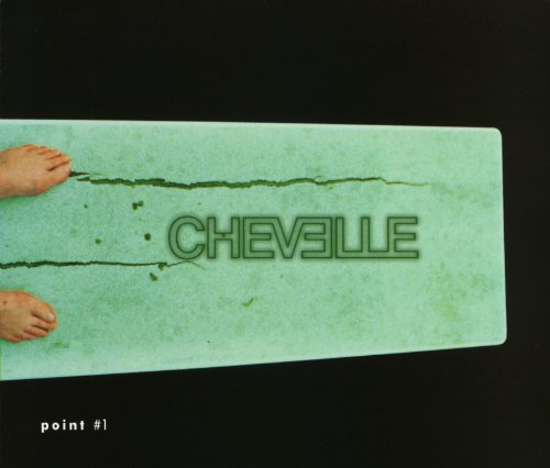 CHEVELLE - POINT #1